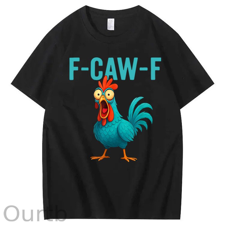 Funny Rooster Chicken F-Caw-F Chicken 100% Cotton T-Shirt