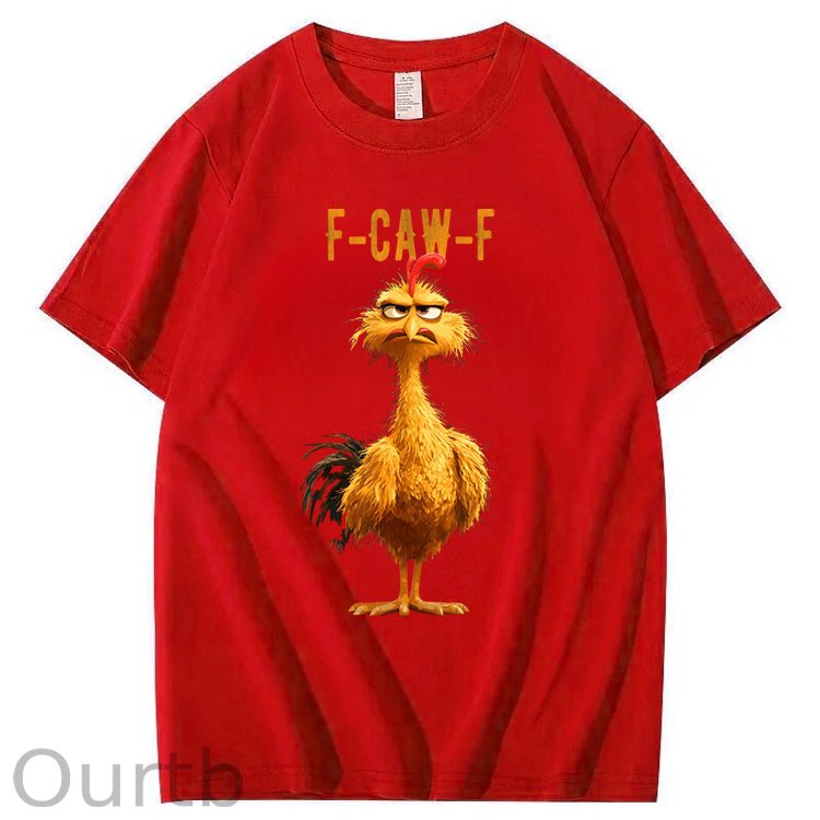 F-Caw-F Chicken 100% Cotton T-Shirt