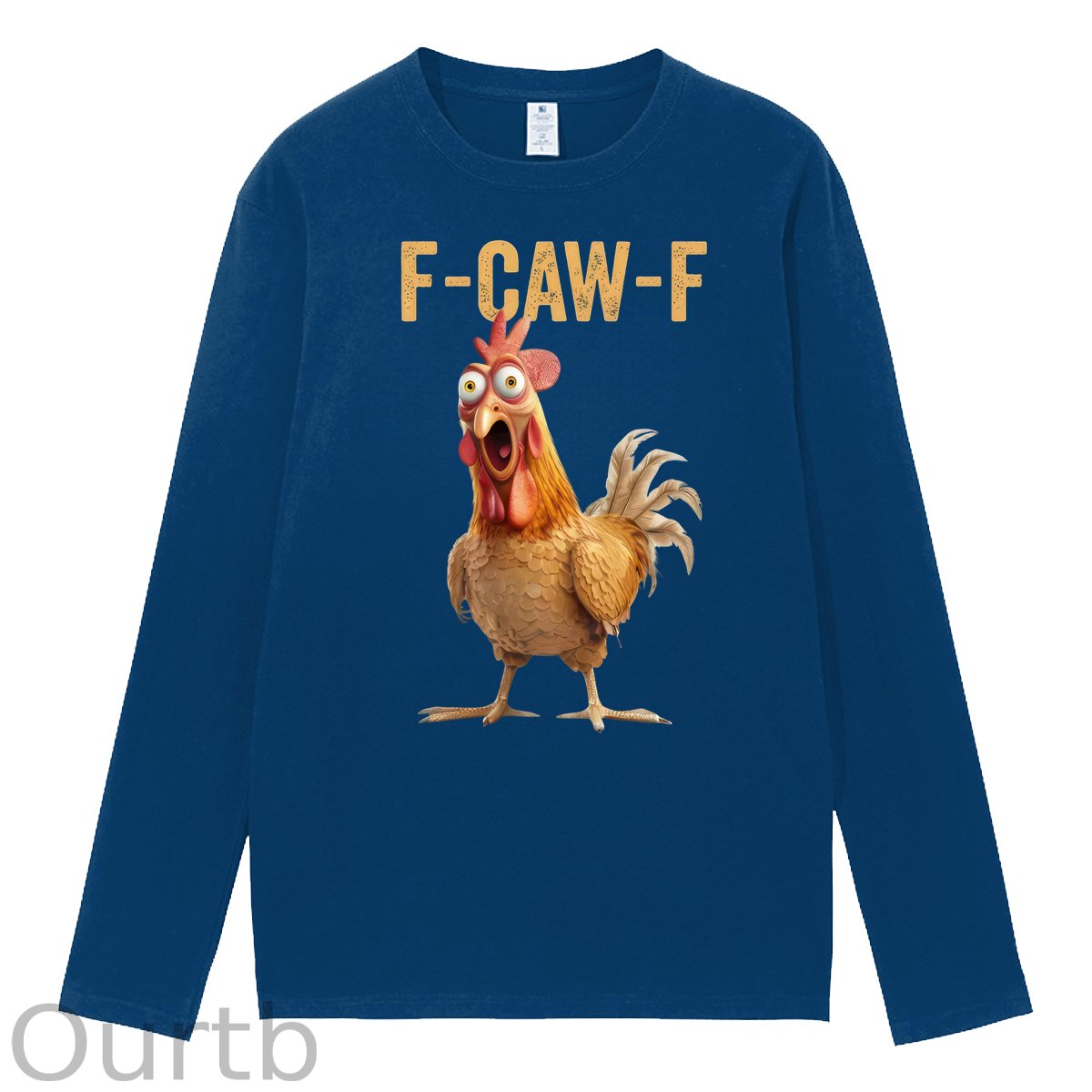 F-Caw-F Chicken 100% Cotton Long Sleeve T-Shirt