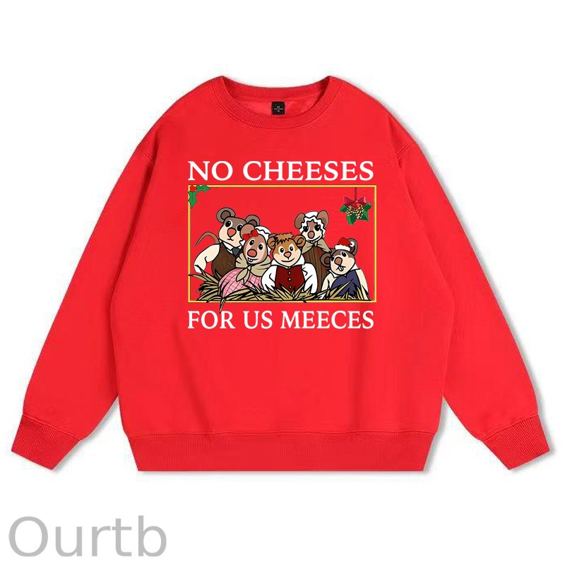 No Cheeses For Us Meeces Christmas 100% Cotton Fleece Sweatshirt