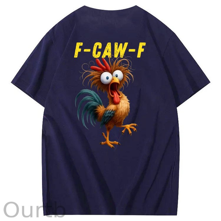 F-Caw-F Crazy Funny Chicken Pattern100% Cotton T-Shirt