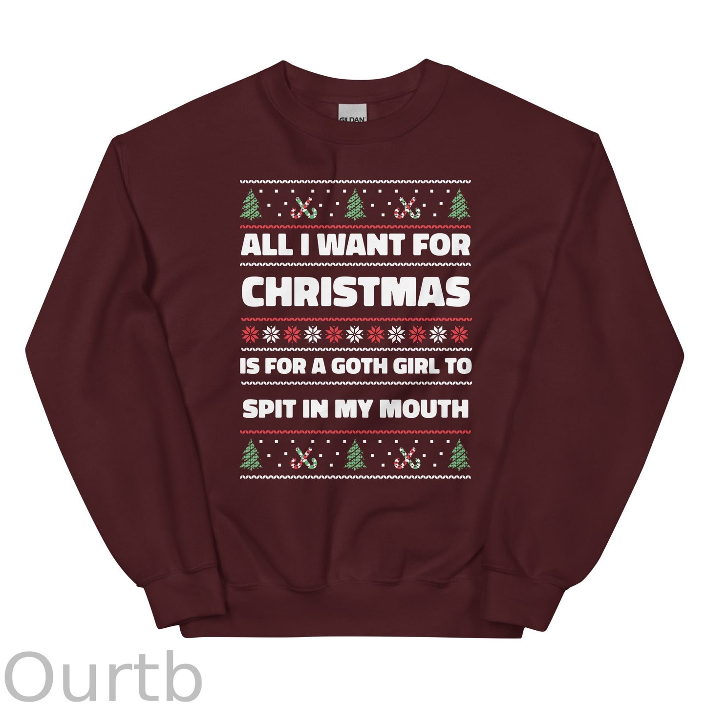 All I Want For Christmas is a Goth Girl Unisex Sweatshirt