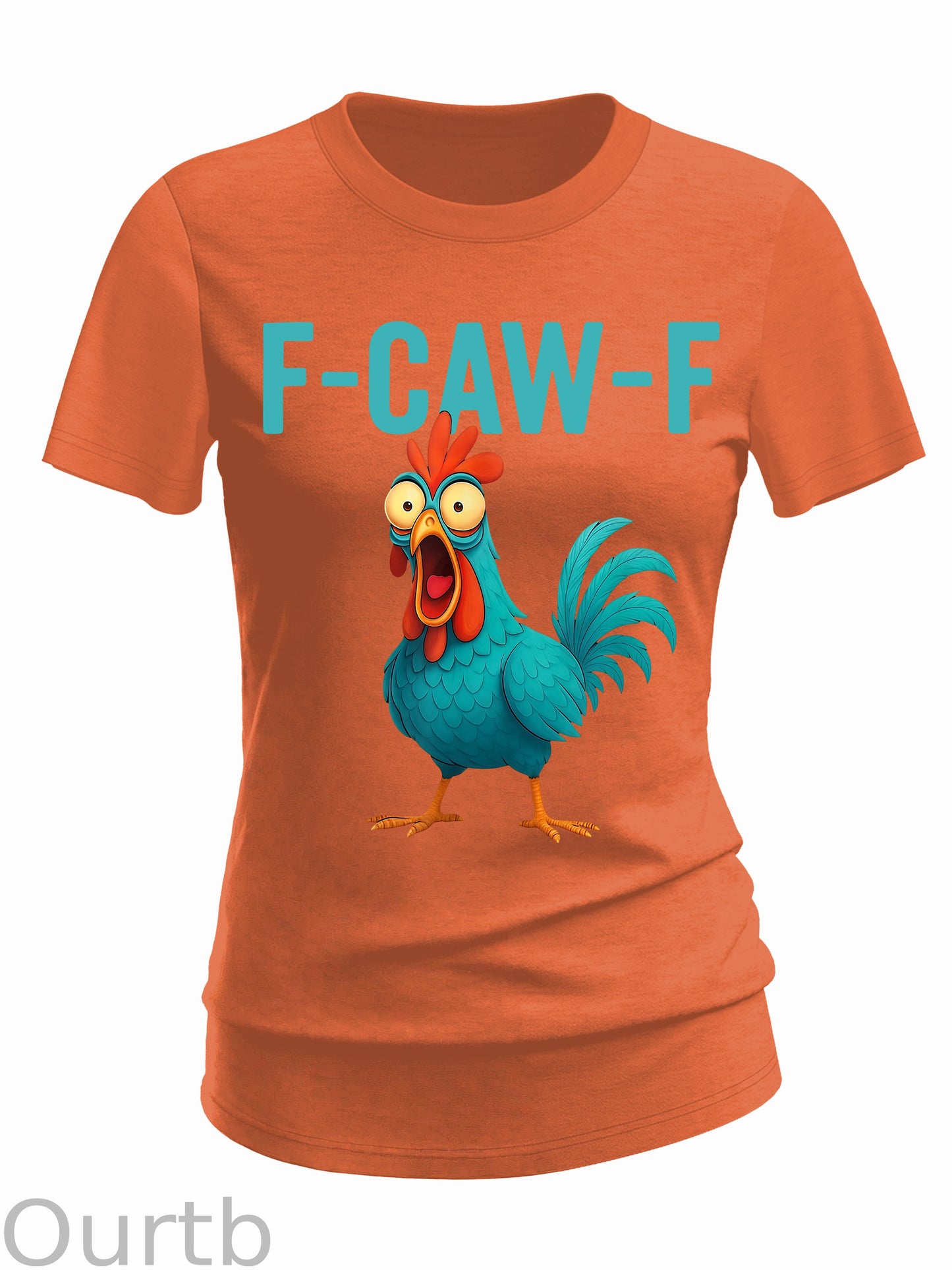 Women's Funny Rooster Chicken F-Caw-F Chicken 100% Cotton T-Shirt