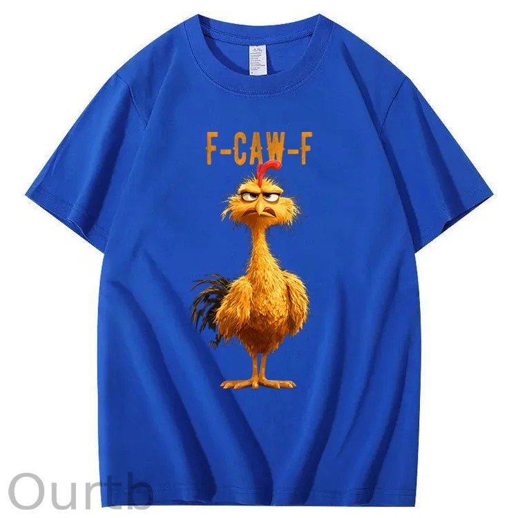 F-Caw-F Chicken 100% Cotton T-Shirt