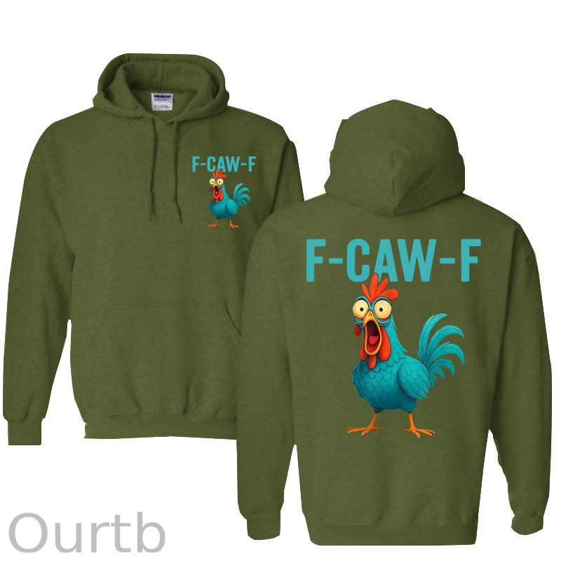 Funny Rooster Chicken F-Caw-F Chicken Cotton Hooded Sweatshirt