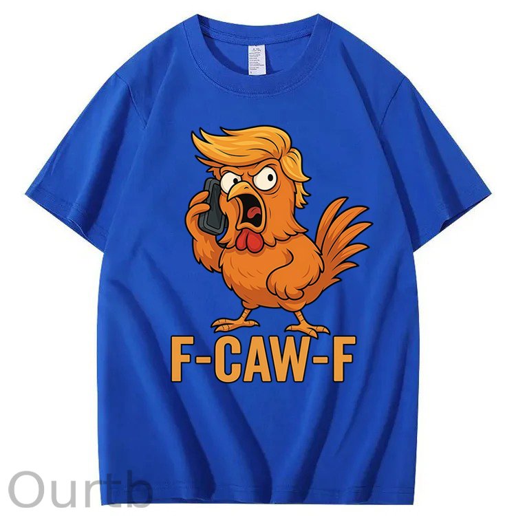 Funny F-Caw-F Chicken 100% Cotton T-Shirt