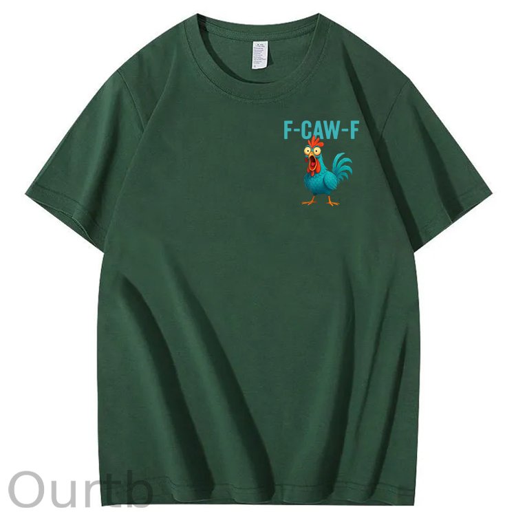 Funny Rooster Chicken F-Caw-F Chicken 100% Cotton T-Shirt
