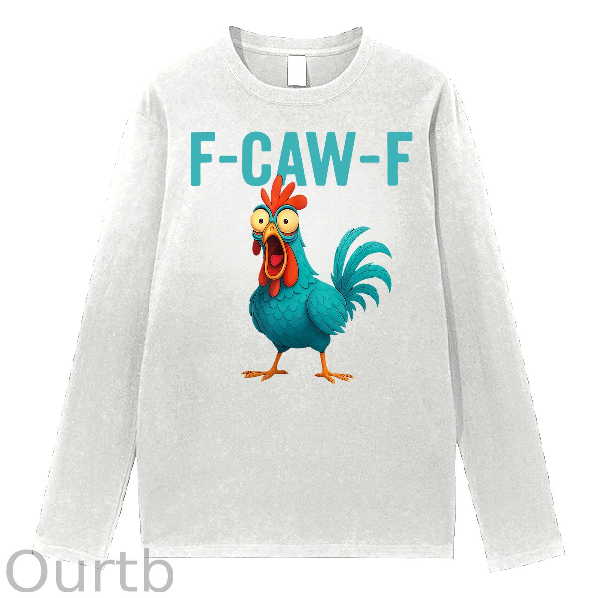 Funny Rooster Chicken F-Caw-F Chicken 100% Cotton Long Sleeve T-Shirt