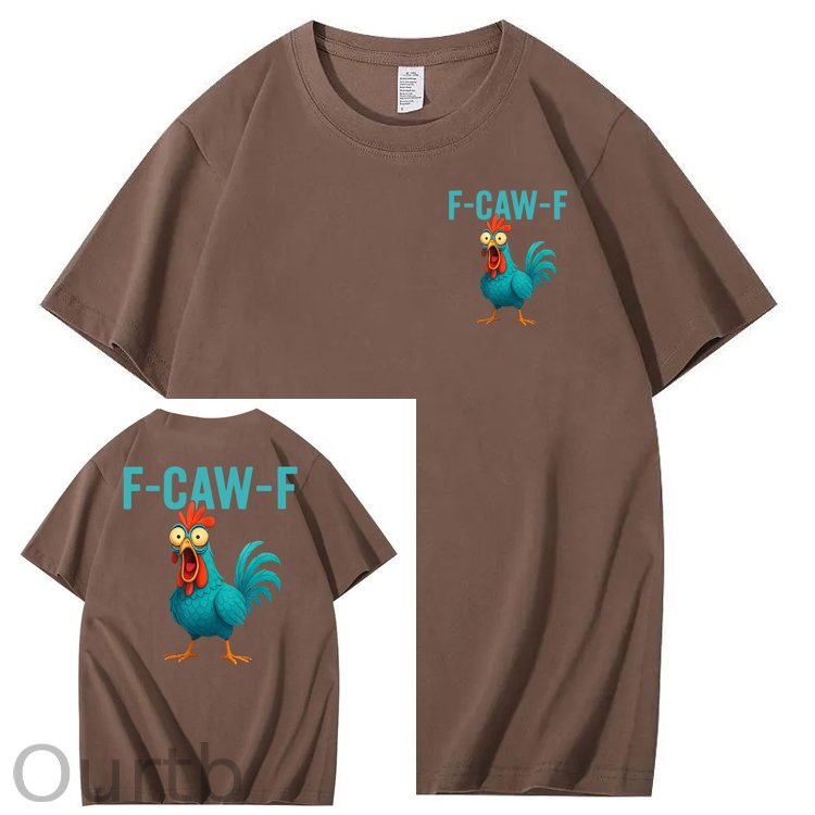 Funny Rooster Chicken F-Caw-F Chicken 100% Cotton T-Shirt