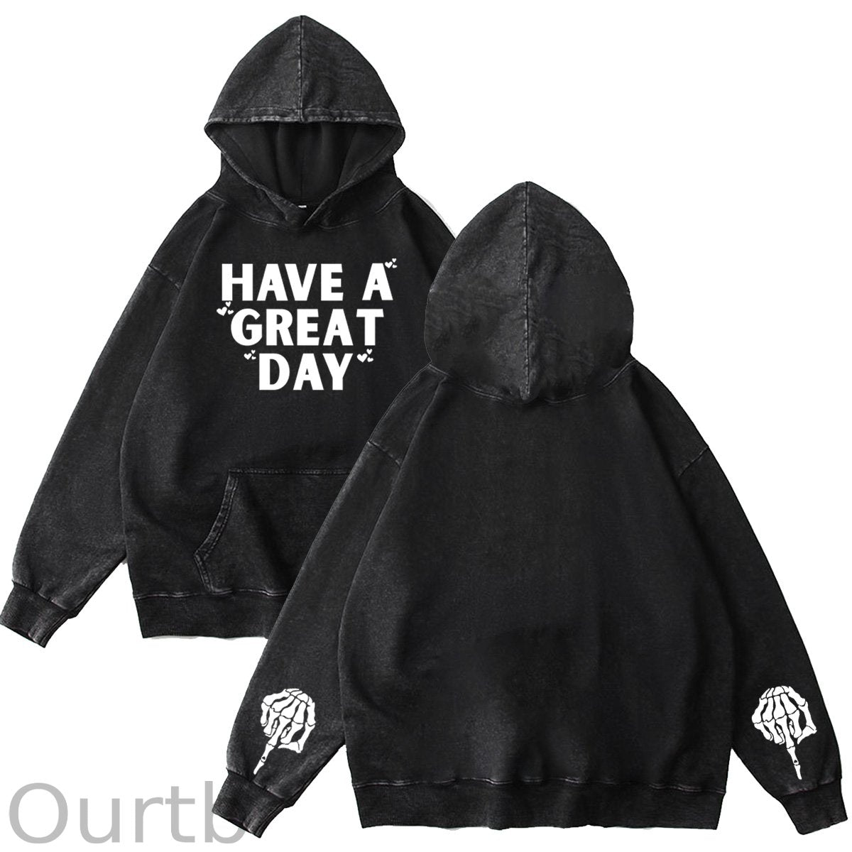 Have A Great Day Pattern Washing And Aging Process 100% 300g Cotton Classic Hoodie